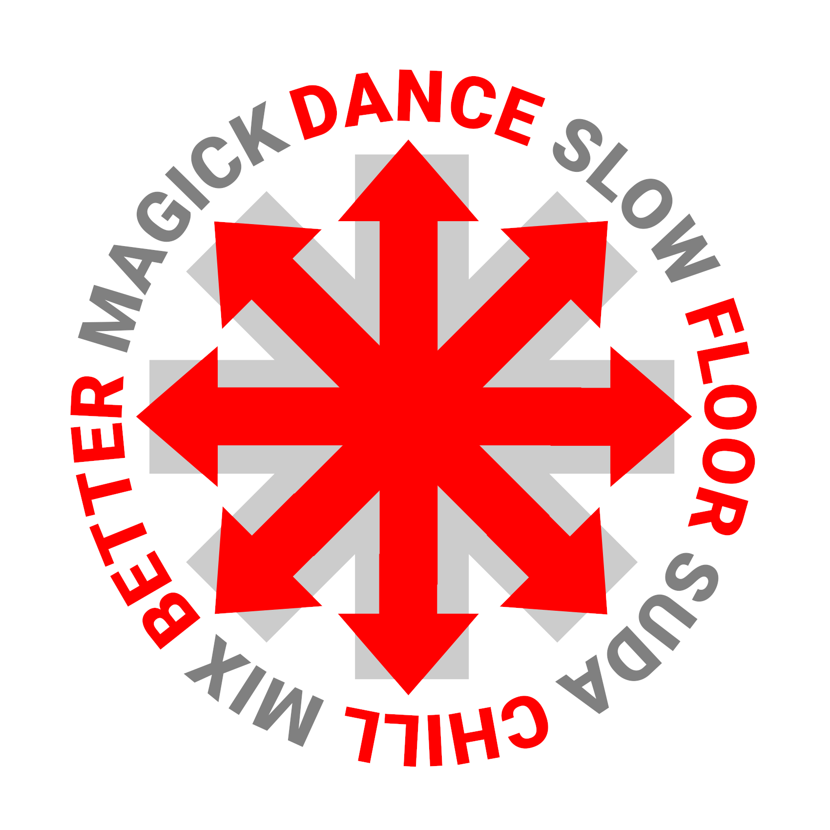 DANCE FLOOR CHILL BETTER SLOW SUDA MIX MAGICK